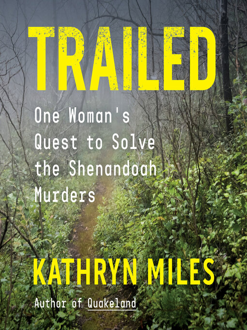 Title details for Trailed by Kathryn Miles - Wait list